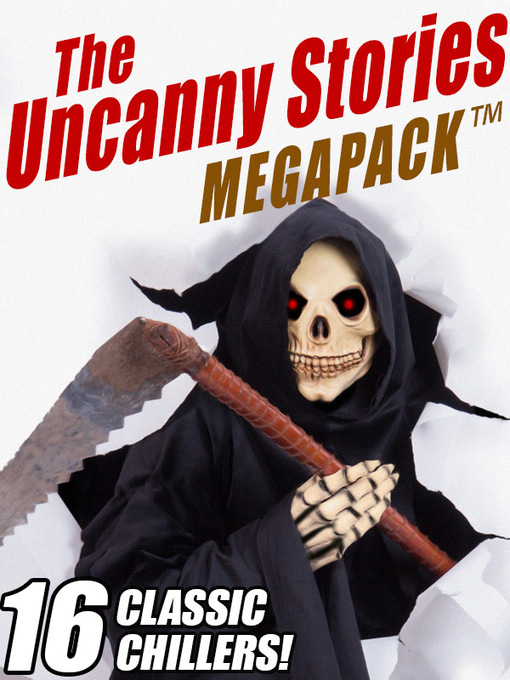 Title details for The Uncanny Stories Megapack by Roy Vickers - Available